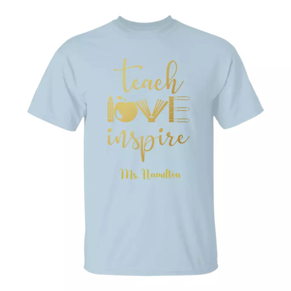 Teach Love Inspire